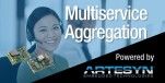 Powered by Artesyn: Multiservice Aggregation